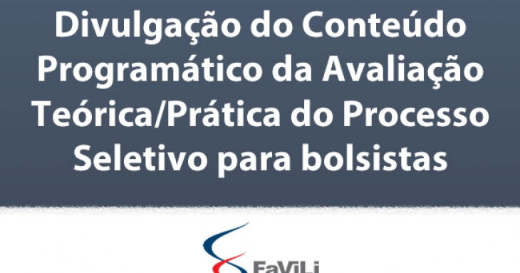 Divulgação do conteúdo programático da avaliação teórica/prática do processo seletivo para bolsistas