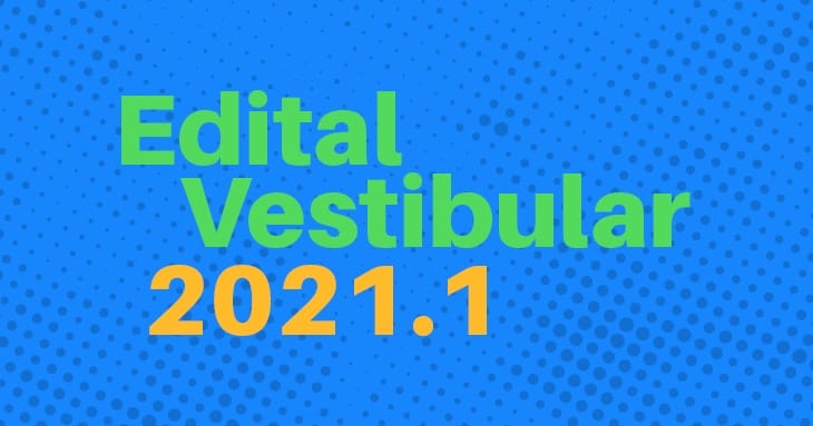 EDITAL DO VESTIBULAR ONLINE 2021.1