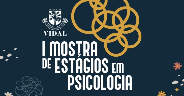 ERRATA DO EDITAL 08/2024 - I MOSTRA DE ESTÁGIOS EM PSICOLOGIA DA FACULDADE VIDAL